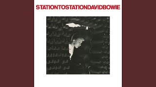 Station to Station 2016 Remaster [upl. by Carolee190]