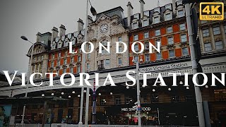 London Victoria Station Walk Through England 4K [upl. by Beverie]