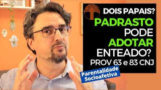 Parentalidade Socioafetiva  Provimento 63 e 83 CNJ na prática [upl. by Baillie291]