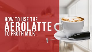 How To Use the AeroLatte To Froth Milk [upl. by Vedette]